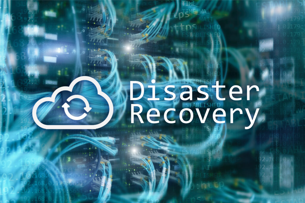 Disaster Recovery
